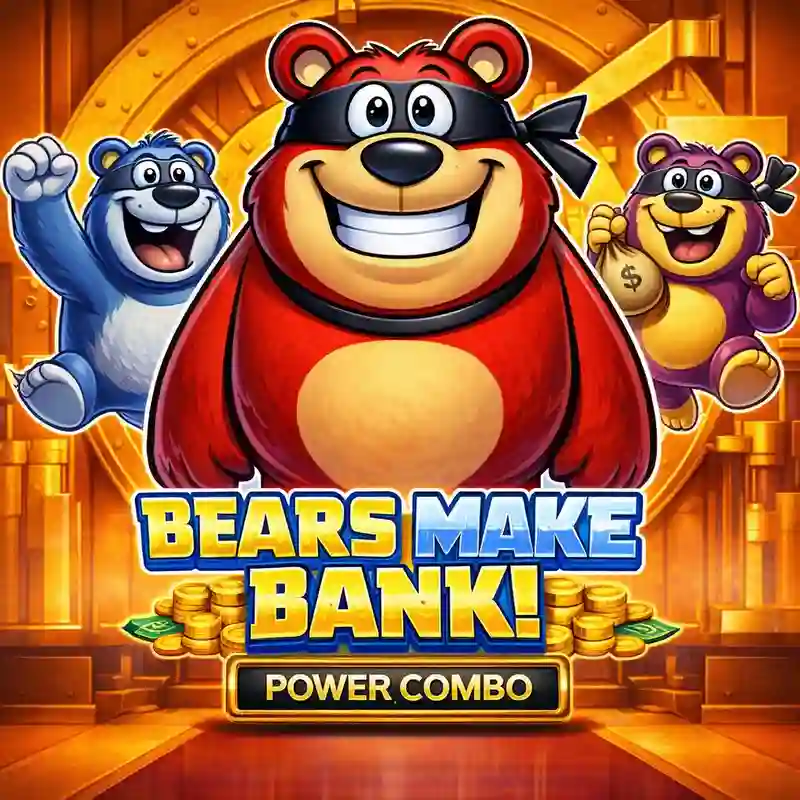 Bears Make Bank! Power Combo Slot Game